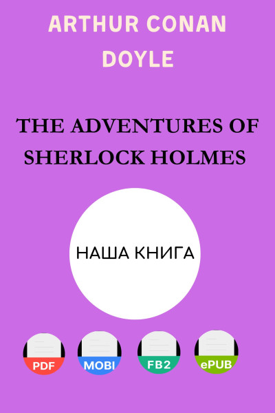 The Adventures of Sherlock Holmes